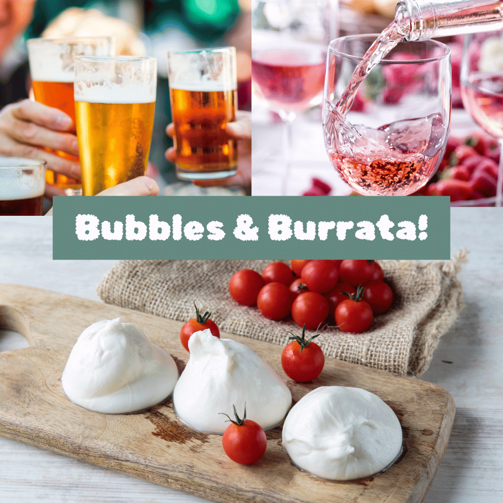 Bubbles and Burrata: Your Ultimate Burrata Pairing Guide