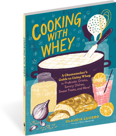 Bundle - Cooking with Whey Book and Deluxe Cheesemaking Kit
