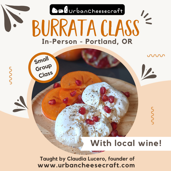 Burrata Making Class with Local Wine - Jan. 24, 2024